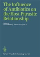 H. -U. Eickenberg, H.-U. Eickenberg, Hans-Udo Eickenberg, Hahn, H Hahn, H. Hahn... - The Influence of Antibiotics on the Host-Parasite Relationship