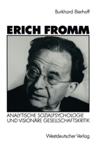 Burkhard Bierhoff - Erich Fromm