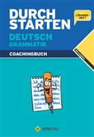 Helg Ebner, Jaco Ebner, Franz u a Fischer - Durchstarten Deutsch: Durchstarten in Deutsch, Grammatiktraining