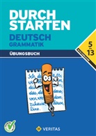 Helga Ebner - Durchstarten Deutsch: Grammatik Übungsbuch