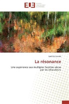 Laetitia Louvier, Louvier-l - La resonance