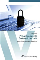 Marc Walter - Programmierte Datensicherheit