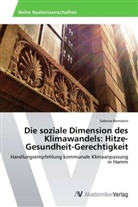 Sabrina Bernstein - Die soziale Dimension des Klimawandels: Hitze-Gesundheit-Gerechtigkeit