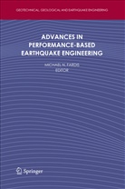 Michael N Fardis, Michael N. Fardis, Michae N Fardis, Michael N Fardis - Advances in Performance-Based Earthquake Engineering