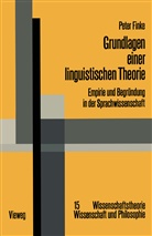 Peter Finke - Grundlagen einer linguistischen Theorie