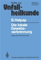 B Helpap, B. Helpap, Burkhard Helpap - Die lokale Gewebsverbrennung