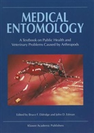 J. D. Edman, J.D. Edman, John D. Edman, B. F. Eldridge, B.F. Eldridge, Bruce F. Eldridge - Medical Entomology