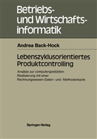Andrea Back-Hock - Lebenszyklusorientiertes Produktcontrolling