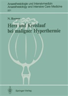 N Roewer, N. Roewer - Herz und Kreislauf bei maligner Hyperthermie