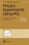 H. M. Staudenmaier - Physics Experiments Using PCs