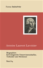 Ferenc Szabadvary - Antoine Laurent Lavoisier