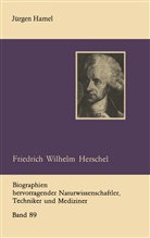 Jürgen Hamel - Friedrich Wilhelm Herschel