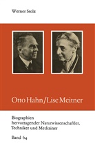 Werner Stolz - Otto Hahn/Lise Meitner
