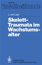 L v Laer, L. v. Laer, L.v. Laer - Skelett-Traumata im Wachstumsalter