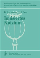 L J Drop, L. J. Drop, Scheidegger, D Scheidegger, D. Scheidegger - Ionisiertes Kalzium