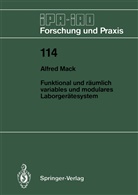 Alfred Mack - Funktional und räumlich variables und modulares Laborgerätesystem
