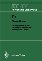 Tilmann Greiner - Ein Algorithmus zur kapazitätsorientierten Bildung von Losen
