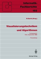 Wilhel Barth, Wilhelm Barth - Visualisierungstechniken und Algorithmen