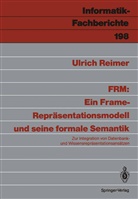 Ulrich Reimer - FRM: Ein Frame-Repräsentationsmodell und seine formale Semantik