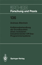 Andreas Altenhein - Kollisionsbehandlung als Grundbaustein eines modularen Industrieroboter-Off-line-Programmiersystems