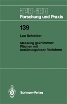 Leo Schreiber - Messung gekrümmter Flächen mit berührungslosen Verfahren