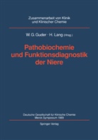 Walte G Guder, Walter G Guder, Walter G. Guder, Lang, Lang, Hermann Lang - Pathobiochemie und Funktionsdiagnostik der Niere