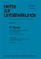 E. Jonasch - 10. Tagung der Österreichischen Gesellschaft für Unfallchirurgie