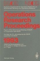 Ulric Derigs, Ulrich Derigs, Harald Dyckhoff, Marc Salomon, Marc Salomon u a, Henk C. Tijms - Operations Research Proceedings 1993
