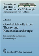 Jürgen Ennker - Gewebeklebstoffe in der Thorax- und Kardiovaskularchirurgie