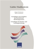 J¿rgen Christmann, Jürgen Christmann - Grundlagen und Aufgaben des betrieblichen Rechnungswesens