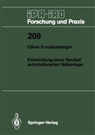 Oliver Krockenberger - Entwicklung einer flexibel automatisierten Nähanlage