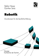 Stefa Hesse, Stefan Hesse, Günther Seitz - Robotik