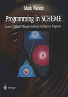 Mark Watson - Programming in Scheme, w. 2 diskettes (3 1/2 inch)