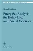 Michael Smithson - Fuzzy Set Analysis for Behavioral and Social Sciences