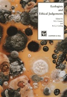 C J Carling, C J Carling, R. C. J. Carling, R.C.J. Carling, Cooper, N Cooper... - Ecologists and Ethical Judgements