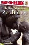Andrew Bleiman, Bleiman Andrew, Chris Eastland, Eastland Chris - Hello, Mommy ZooBorns!