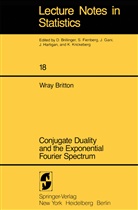 W Britton, W. Britton - Conjugate Duality and the Exponential Fourier Spectrum