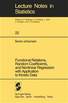 S Johansen, S. Johansen, Soren Johansen - Functional Relations, Random Coefficients, and Nonlinear Regression with Application to Kinetic Data