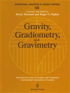 G Hipkin, G Hipkin, Roger G. Hipkin, Reine Rummel, Reiner Rummel - Gravity, Gradiometry, and Gravimetry