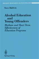 Steve Baldwin - Alcohol Education and Young Offenders