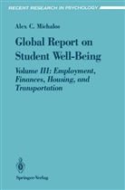 Alex C Michalos, Alex C. Michalos - Global Report on Student Well-Being