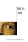 Jes S. S. Nchez-Ajofr N. Reverte, Jesus Sanchez-Ajofrin Reverte - Opinar Con Sentido