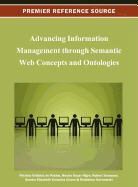 Ordonez De Pablos, Patricia Ordonez de Pablos, Hector Oscar Nigro, Héctor Oscar Nigro, Patricia Ordóñez de Pablos, Robert Tennyson... - Advancing Information Management Through Semantic Web Concepts and Ontologies