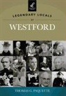 Thomas G. Paquette - Legendary Locals of Westford