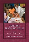 Marie Pagliaro, Marie Menna Pagliaro, Pagliaro Marie Menna - Mastery Teaching Skills