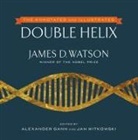 Alexander Gann, James D Watson, James D. Watson, James D./ Gann Watson, Jan Witkowski, Alexander Gann... - The Annotated and Illustrated Double Helix