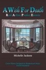 Michelle Jackson - A Wish for Death