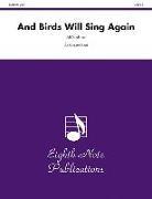 Jeff (COP) Smallman - And Birds Will Sing Again