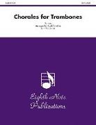 Donald (COP) Coakley - Chorales for Trombones