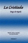 Diego De Hojeda, Ana Maria Gonzalez - La Cristiada Vol I